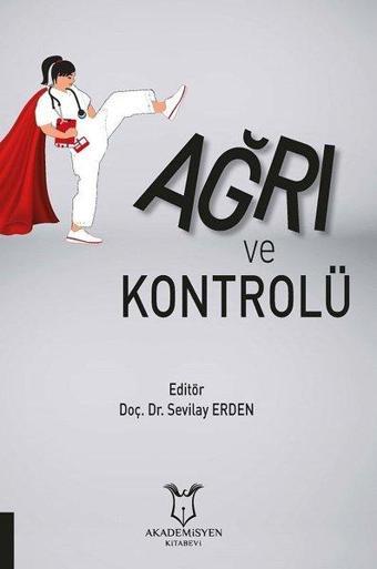 Ağrı ve Kontrolü - Akademisyen Kitabevi