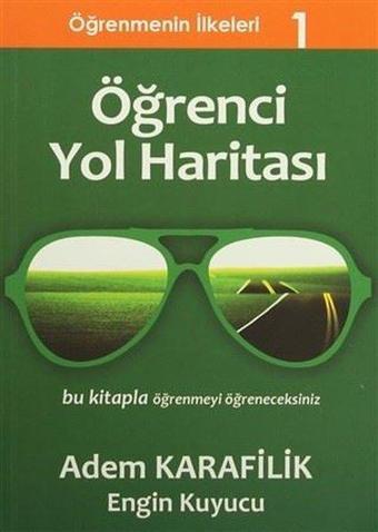 Öğrenmenin İlkeleri 1 - Öğrenci Yol Haritası - Adem Karafilik - Yükseliş Yayınları