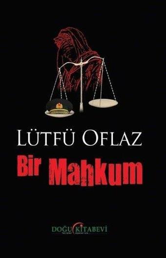 Bir Mahkum - Doğu Kitabevi