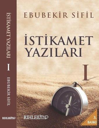 İstikamet Yazıları Seti - 2 Kitap Takım - Ebubekir Sifil - Rıhle Kitap