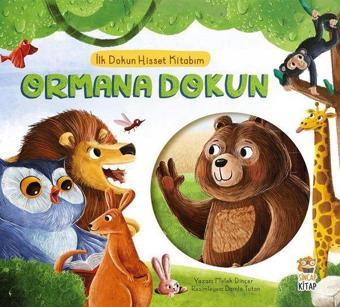Ormana Dokun - İlk Dokun Hisset Kitabım - Melek Dinçer - Sincap Kitap