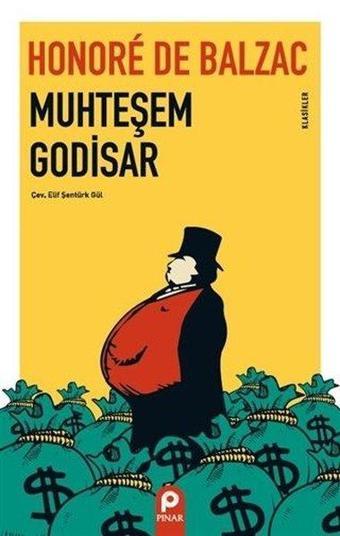 Muhteşem Godisar - Klasikler - Honore de Balzac - Pınar Yayıncılık