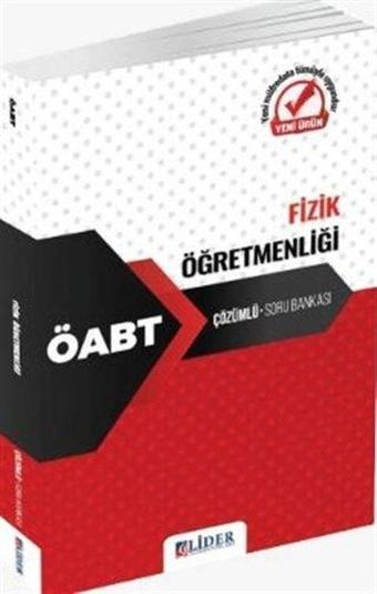 2021 KPSS ÖABT Fizik Öğretmenliği Çözümlü Soru Bankası - Kolektif  - Lider Yayınları