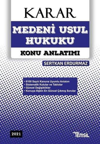 2021 Karar - Medeni Usul Hukuku Konu Anlatımı - Sertkan Erdurmaz - Temsil Kitap