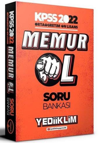 2022 KPSS Ortaöğretim Ön Lisans Memur Ol Soru Bankası - Kolektif  - Yediiklim Yayınları