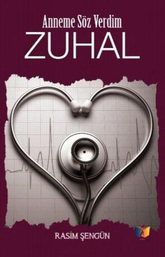 Zuhal - Anneme Söz Verdim - Rasim Şengün - Ateş Yayınları
