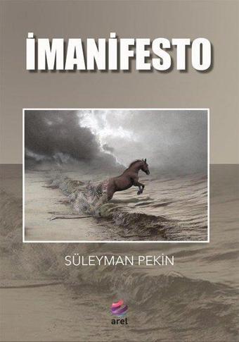 İmanifesto - Süleyman Pekin - Arel Kitap