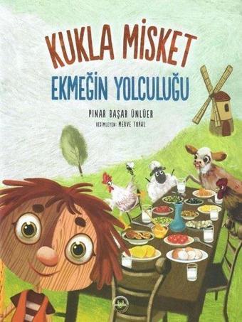 Kukla Misket - Ekmeğin Yolculuğu - Pınar Başar Ünlüer - Diyanet İşleri Başkanlığı