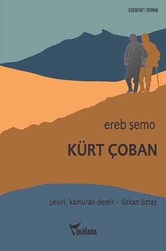 Kürt Çoban - Ereb Şemo - Yazılama Yayınevi