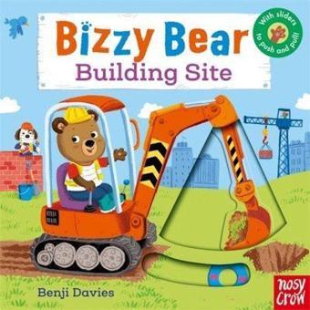 Bizzy Bear: Building Site - Benji Davies - NOSY CROW