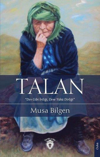 Talan - Musa Bilgen - Dorlion Yayınevi