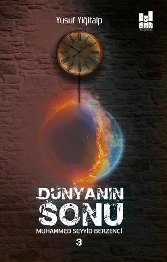 Dünyanın Sonu - 3 - Yusuf Yiğitalp - MGV Yayınları