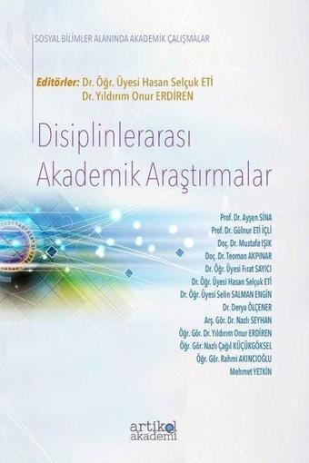 Disiplinlerarası Akademik Çalışmalar - Kolektif  - Artikel Akademi