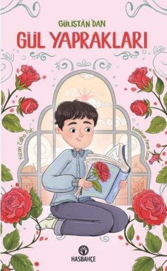 Gülistan'dan Gül Yaprakları - Zeliha Pak - Hasbahçe
