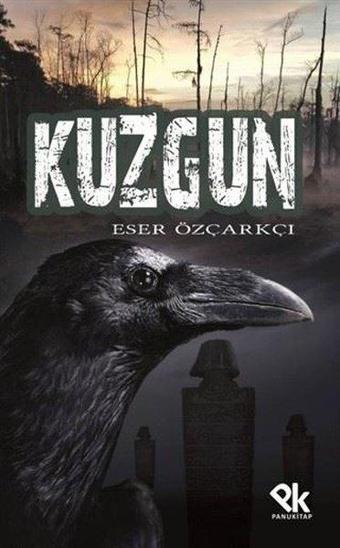 Kuzgun - Eser Özçarkçı - Panu Kitap