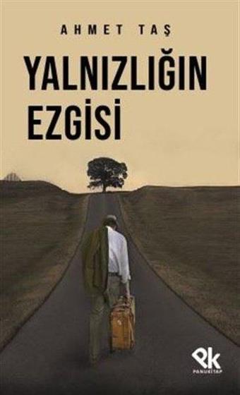 Yalnızlığın Ezgisi - Ahmet Taş - Panu Kitap