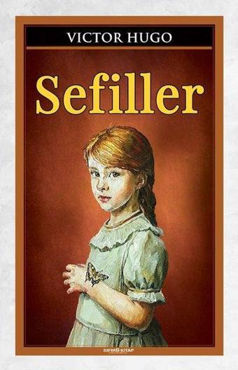 Sefiller - Victor Hugo - Sıfır 6 Kitap Yayınevi