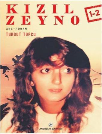 Kızıl Zeyno 1-2 - Turgut Topçu - Milenyum Yayınları