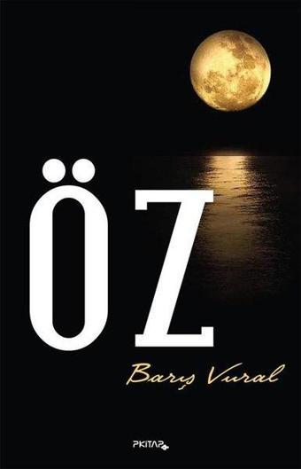 Öz - Barış Vural - P Kitap Yayıncılık