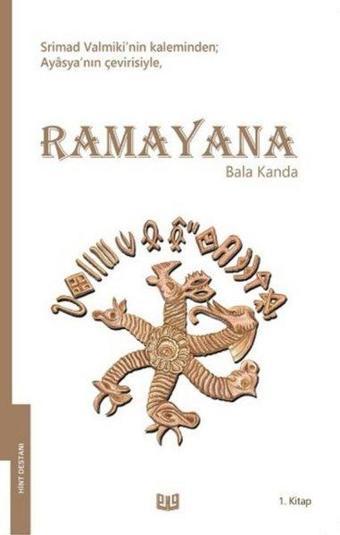 Ramayana - Bala Kanda 1. Kitap - Srimad Valmiki - Vaveyla