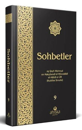 Sohbetler 9 - Deri Cilt - Mahmud Ustaosmanoğlu - Ahıska Yayınevi