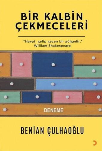 Bir Kalbin Çekmeceleri - Benian Çulhaoğlu - Cinius Yayınevi