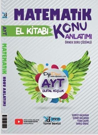 2022 AYT Matematik Pro Konu Anlatımı El Kitabı - Yayın Denizi Yayınları