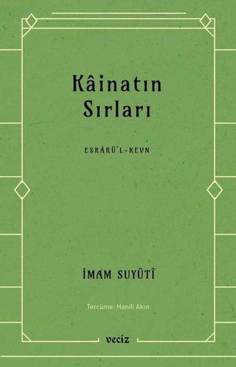 Kainatın Sırları - İmam Suyuti - Veciz Yayınları