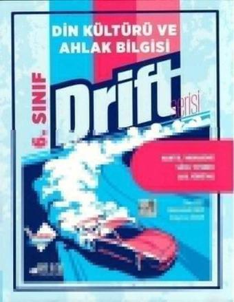 2022 6.Sınıf Din Kültürü ve Ahlak Bilgisi Drift Serisi - Kolektif  - Son Viraj Yayınları