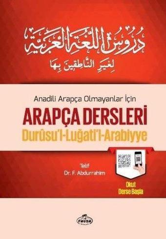 Anadili Arapça Olmayanlar İçin Arapça Dersleri Durusu'l Lugati'l Arabiyye (Tek Cilt) - Ravza Yayınları