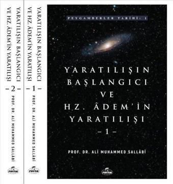 Yaratılışın Başlangıcı ve Hz. Adem'in Yaratılışı - 2 Cilt Takım - Ali Muhammed Sallabi - Ravza Yayınları