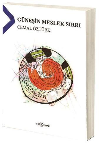 Güneşin Meslek Sırrı - Cemal Öztürk - Hayal