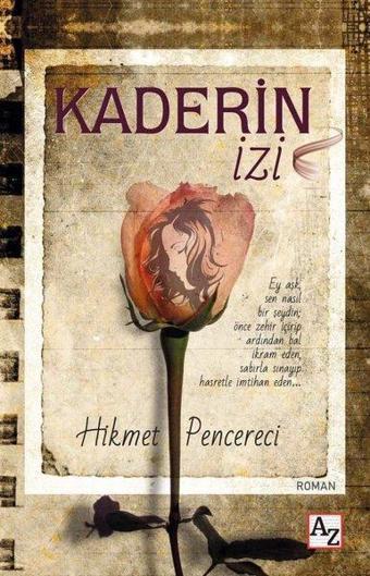 Kaderin İzi - Hikmet Pencereci - Az Kitap