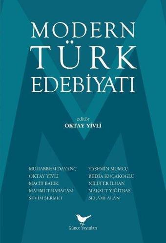 Modern Türk Edebiyatı - Kolektif  - Günce Yayınları