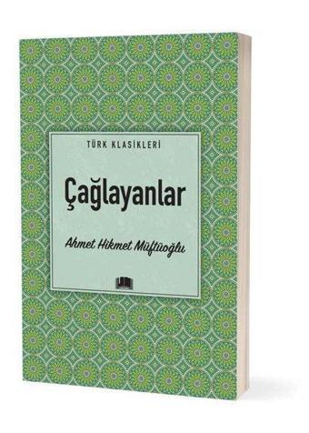 Çağlayanlar - Ahmet Hikmet Müftüoğlu - Ema Klasik Yayınları