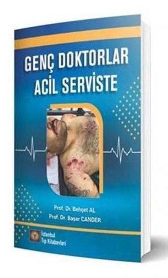 Genç Doktorlar Acil Serviste - Başar Cander - İstanbul Tıp Kitabevi