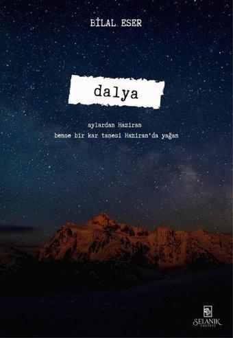 Dalya - Bilal Eser - Selanik Yayınevi