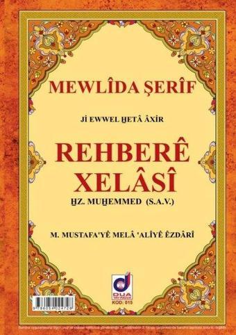 Rehbere Xelasi - Şamua - Kolektif  - Dua Yayıncılık