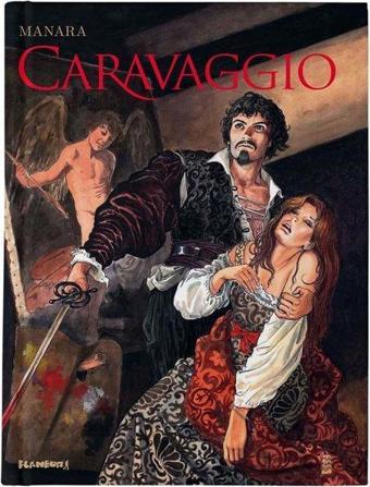 Caravaggio - Milo Manara - Flaneur