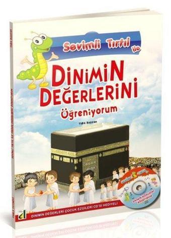 Sevimli Tırtıl ile Dinimin Değerlerini Öğreniyorum - Tuba Bozcan - Damla Yayınevi