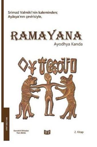 Ramayana - Ayodhya Kanda 2. Kitap - Ayasya  - Vaveyla