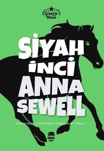 Siyah İnci - Gençlik Dizisi - Anna Sewell - Ema Genç