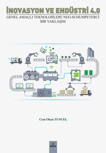İnovasyon ve Endüstri 4.0 - Cem Okan Tuncel - Dora Yayıncılık