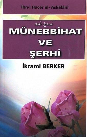 Münebbihat ve Şerhi - İkrami Berker - Teklif