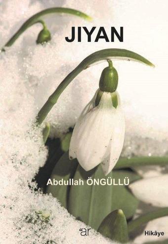 Jiyan - Abdullah Öngüllü - Weşanen Ar