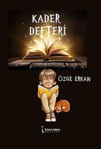 Kader Defteri - Özge Erkan - İkinci Adam Yayınları