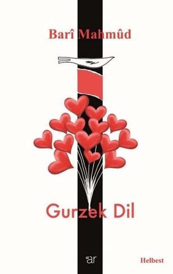 Gurzek Dil - Bari Mahmud - Weşanen Ar