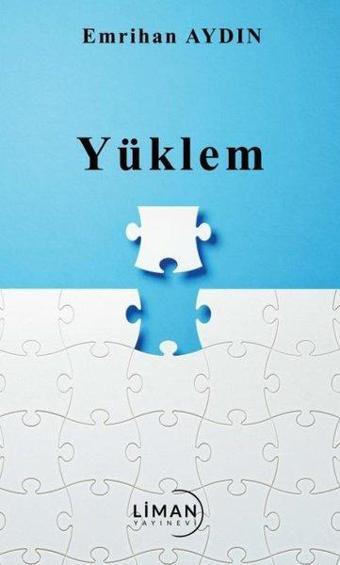 Yüklem - Emrihan Aydın - Liman Yayınevi