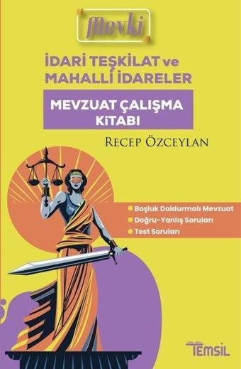 Mevki-İdari Teşkilat ve Mahalli İdareler - Mevzuat Çalışma Kitabı - Recep Özceylan - Temsil Kitap