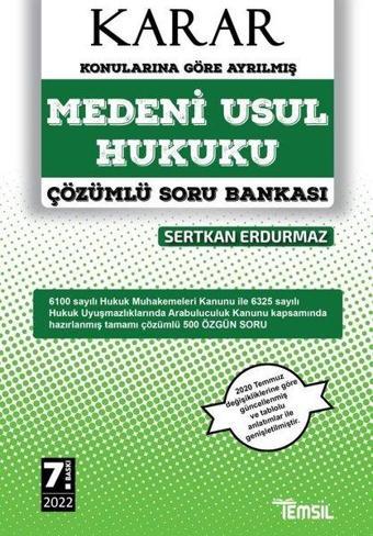 2022 Medeni Usul Hukuku Çözümlü Soru Bankası - Karar Konularına Göre Ayrılmış - Sertkan Erdurmaz - Temsil Kitap